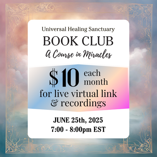 (JUNE Live Virtual Link & Recordings) Book Club: A Course in Miracles